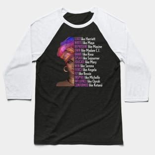 Women of Black History, Legends, Powerful Black Women, Black History Baseball T-Shirt